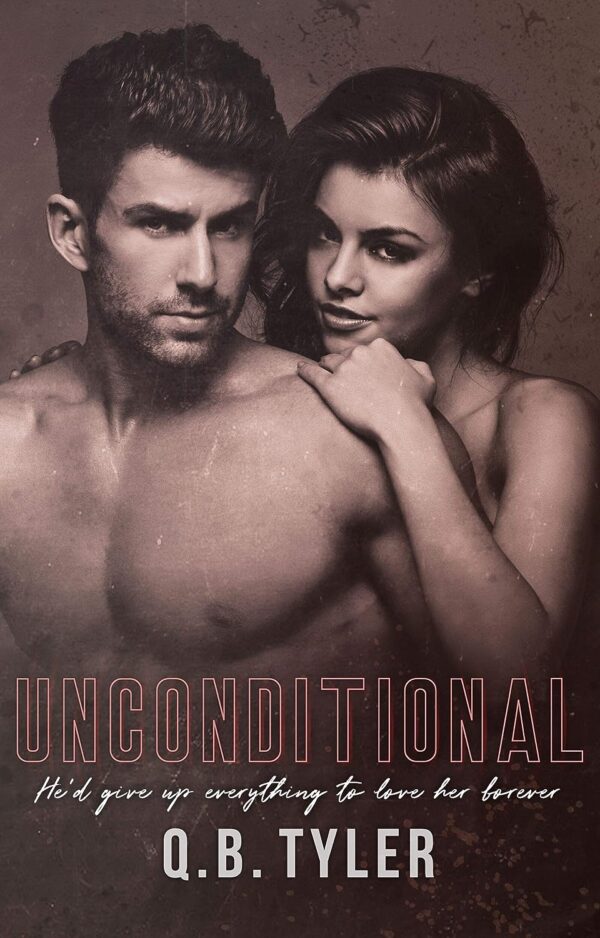 Unconditional - Original Paperback